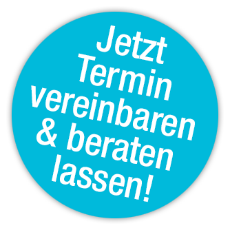 Jetzt Termin vereinbaren und beraten lassen!